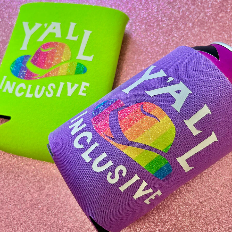 Y&#39;all Inclusive Can Cooler